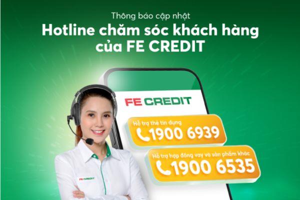 Những số tổng đài/hotline của  FE Credit 